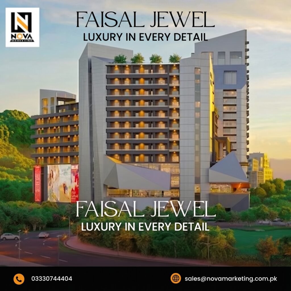 Faisal Jewel Luxury Real Estate Project by Nova Marketing